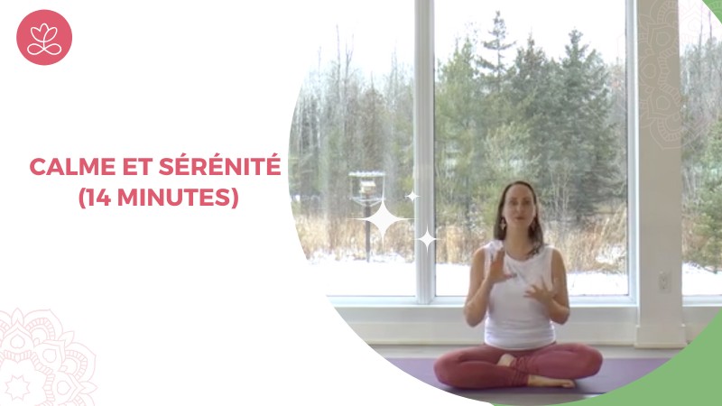 Jour 21 - Calme et sérénité (14 minutes)
